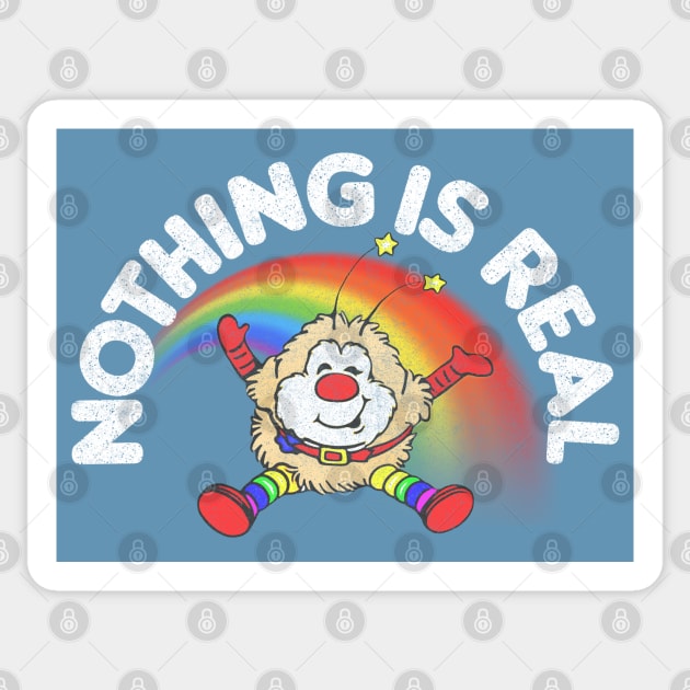 Nothing Is Real // 80s Nihilist Faded Meme Lover Sticker by DankFutura